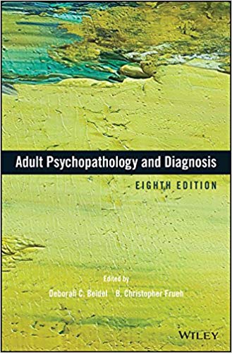 Adult Psychopathology and Diagnosis (8th Edition)